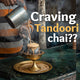 Smoked Tandoori Chai Masala
